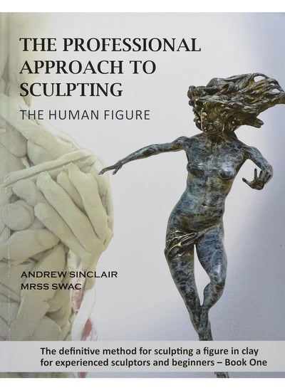 Buy The Professional Approach to Sculpting the Human Figure in UAE