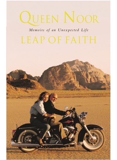 Buy A Leap of Faith : Memoir of an Unexpected Life in Saudi Arabia