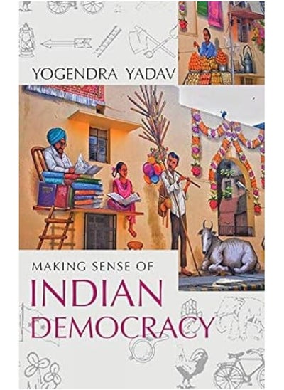 اشتري Making Sense Of Indian Democracy:: Theory as Practice في الامارات