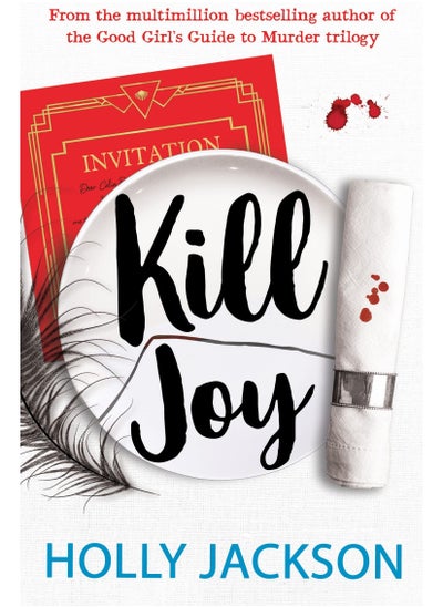 Buy Kill Joy: The thrilling prequel and companion novella to the bestselling A Good Girl’s Guide to Murder trilogy. TikTok made me buy it in UAE