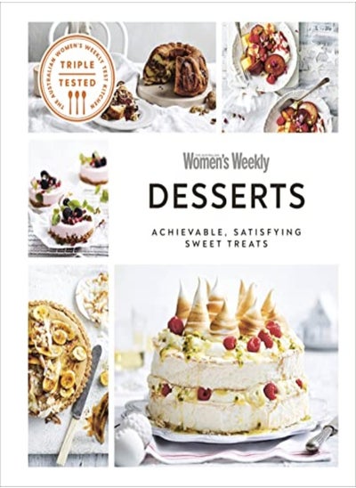 اشتري Australian Women's Weekly Desserts: Achievable, Satisfying Sweet Treats في الامارات