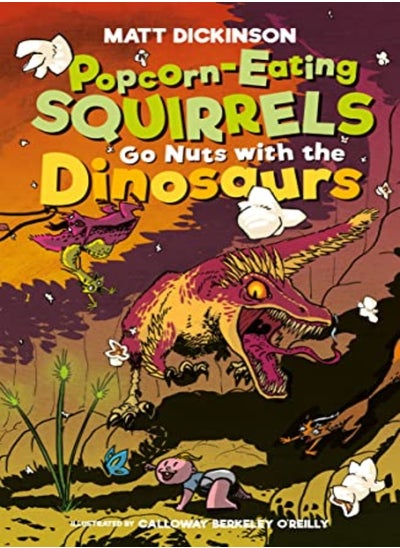 اشتري Popcorn-Eating Squirrels Go Nuts with the Dinosaurs في الامارات