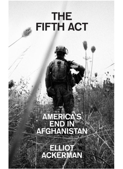 Buy The Fifth Act : America'S End in Afghanistan in Saudi Arabia