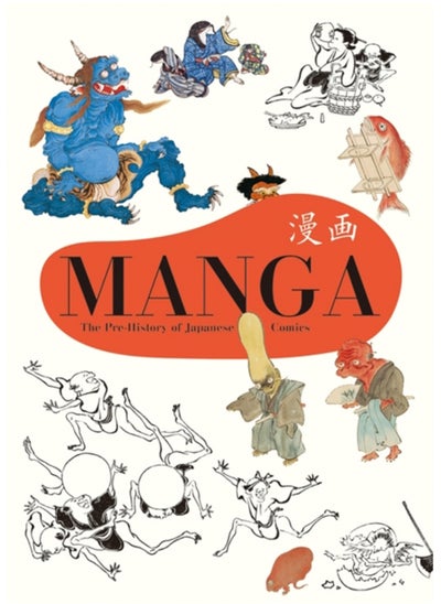 اشتري Manga : The Pre-History of Japanese Comics في السعودية