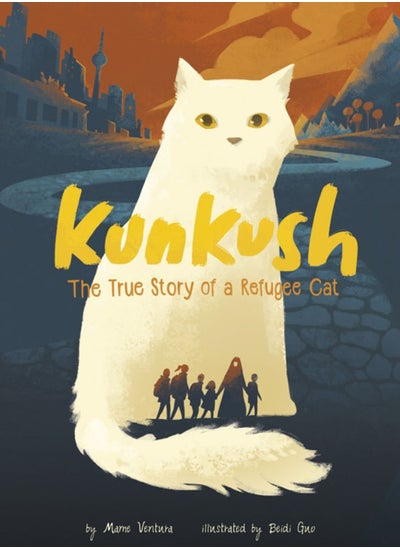 Buy Kunkush : The True Story of a Refugee Cat in UAE