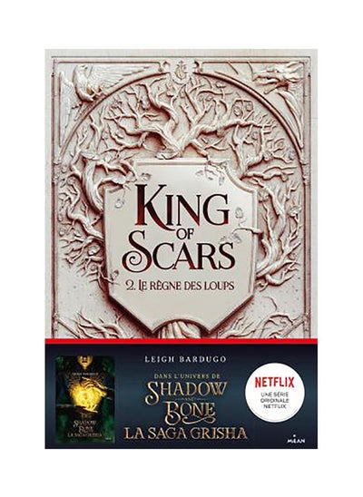 اشتري KING OF SCARS, TOME 02 - LE REGNE DES LOUPS في الامارات