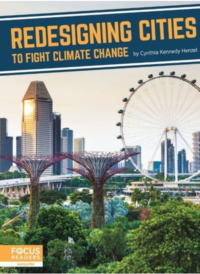 اشتري Fighting Climate Change With Science: Redesigning Cities to Fight Climate Change في الامارات