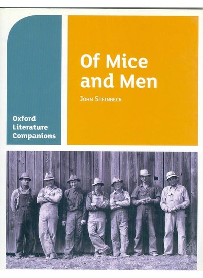 اشتري Oxford Literature Companions: Of Mice and Men: John Steinbeck في الامارات