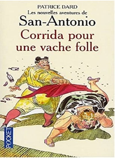 اشتري Corrida Pour Une Vache Folle by Patrice Dard Paperback في الامارات