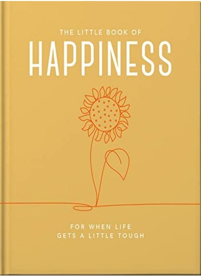 Buy Little Book Of Happiness by Orange Hippo! Hardcover in UAE