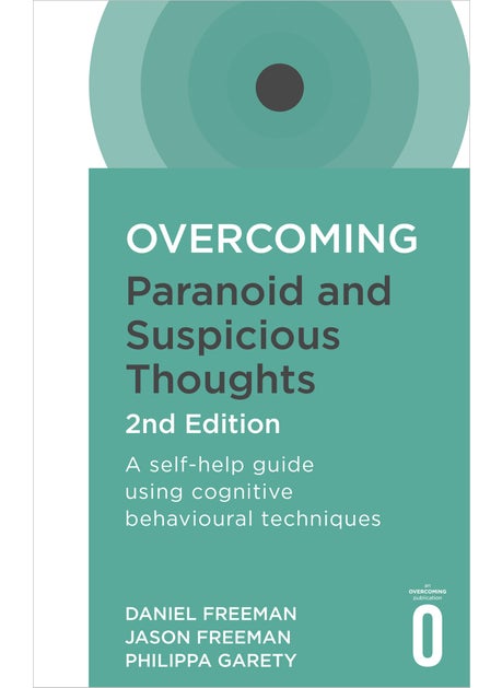 Buy Overcoming Paranoid and Suspicious Thoughts, 2nd Edition in UAE