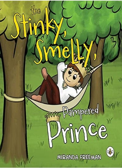 Buy The Stinky, Smelly, Pampered Prince in UAE