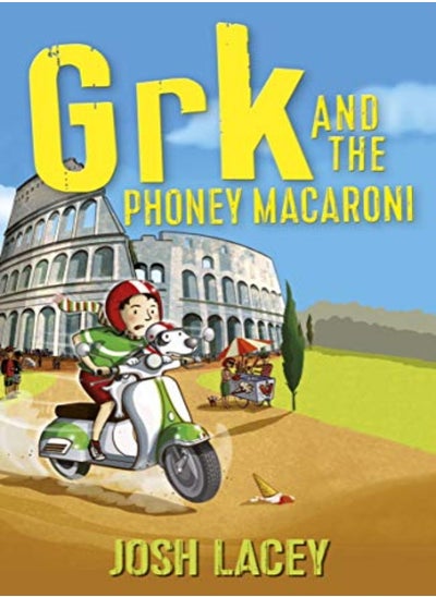 اشتري Grk and the Phoney Macaroni في الامارات