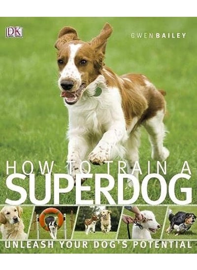 اشتري How to Train a Superdog في الامارات