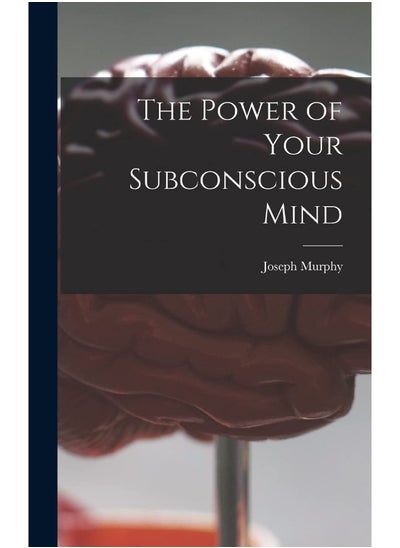 اشتري The Power of Your Subconscious Mind في الامارات