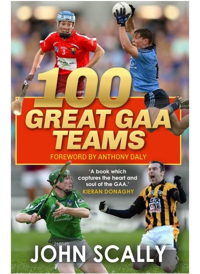 Buy 100 Great GAA Teams in UAE