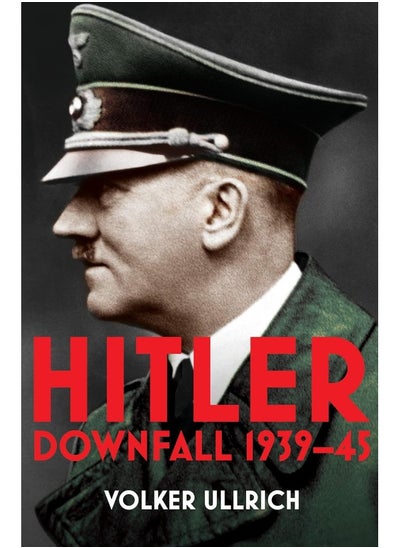 Buy Hitler: Volume II: Downfall 1939-45 in UAE