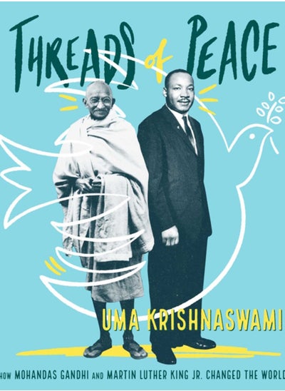 اشتري Threads of Peace : How Mohandas Gandhi and Martin Luther King Jr. Changed the World في السعودية