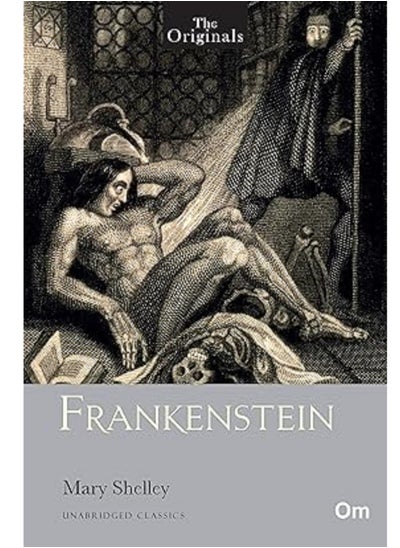 Buy The Originals Frankenstein : Unabridged Classics Paperback in UAE