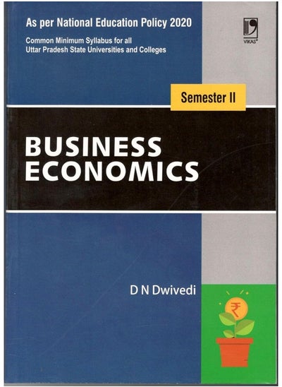 اشتري Business Economics for B.Com Students Semester-II (NEP 2020 - Uttar Pradesh) في الامارات