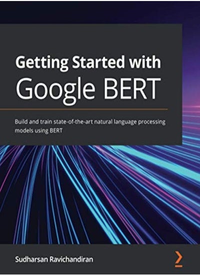 Buy Getting Started with Google BERT in UAE