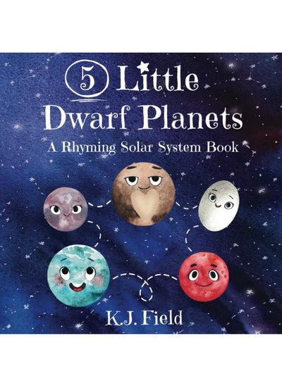 اشتري 5 Little Dwarf Planets: A Rhyming Solar System Book في الامارات