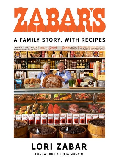 اشتري Zabar's: A Family Story, with Recipes في الامارات