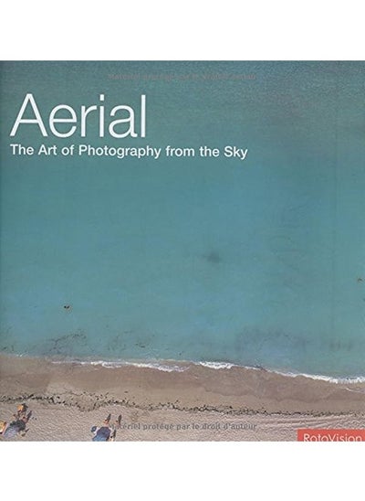 Buy Aerial: The Art of Photography from the Sky in UAE