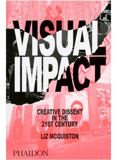 Buy Visual Impact : Creative Dissent in the 21st Century in UAE