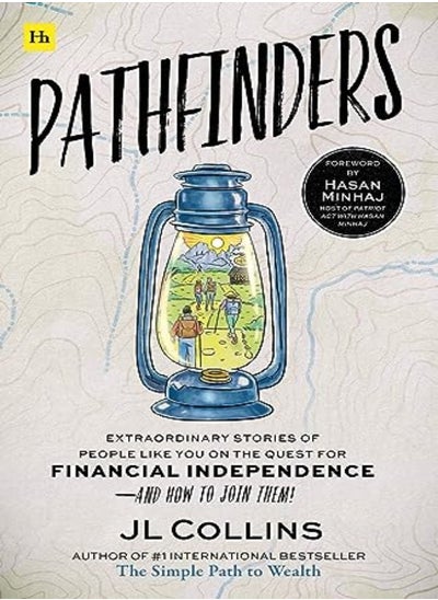 Buy Pathfinders Extraordinary Stories Of People Like You On The Quest For Financial Independenceand H by Jl Collins Paperback in UAE