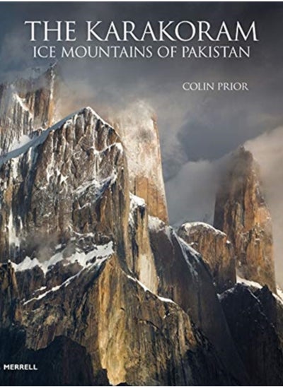 Buy The Karakoram : Ice Mountains of Pakistan in Saudi Arabia