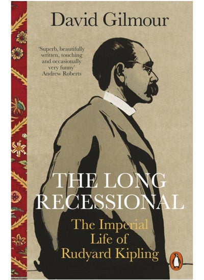 اشتري The Long Recessional : The Imperial Life of Rudyard Kipling في الامارات