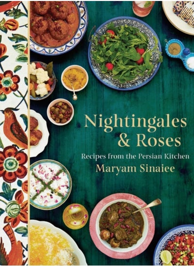 Buy Nightingales and Roses : Recipes from the Persian Kitchen in Saudi Arabia