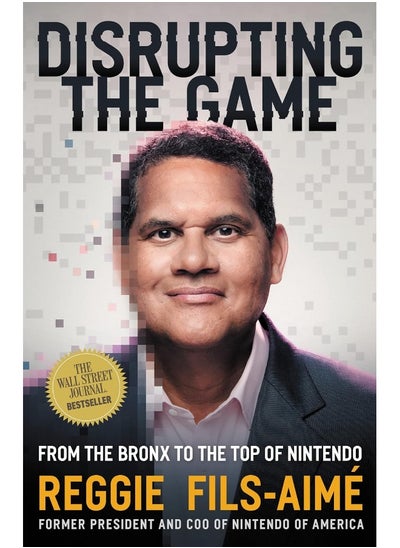 Buy Disrupting the Game: From the Bronx to the Top of Nintendo in UAE