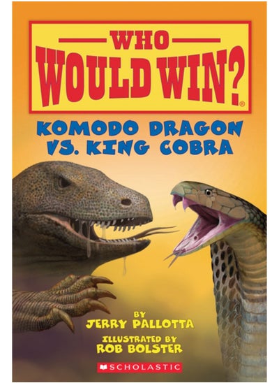 Buy Komodo Dragon vs. King Cobra (Who Would Win?) in Saudi Arabia