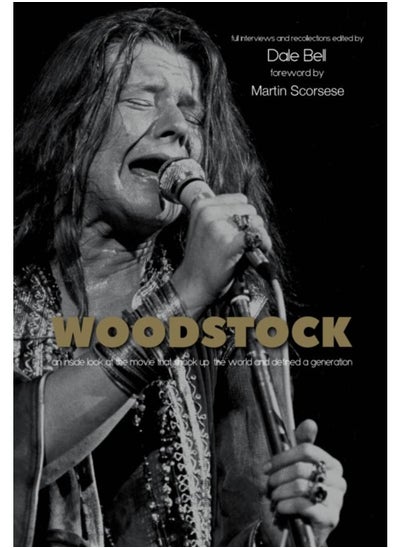 Buy Woodstock: Interviews and Recollections : Interviews and Recollections in UAE