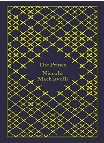 Buy The Prince Hardcover Classics by Niccolo Machiavelli Paperback in UAE