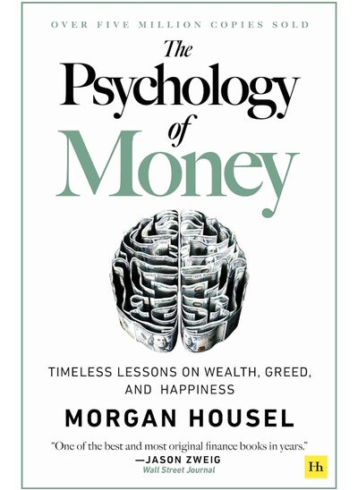 Buy The Psychology Of Money: Timeless Lessons On Wealth, Greed, And Happiness in UAE