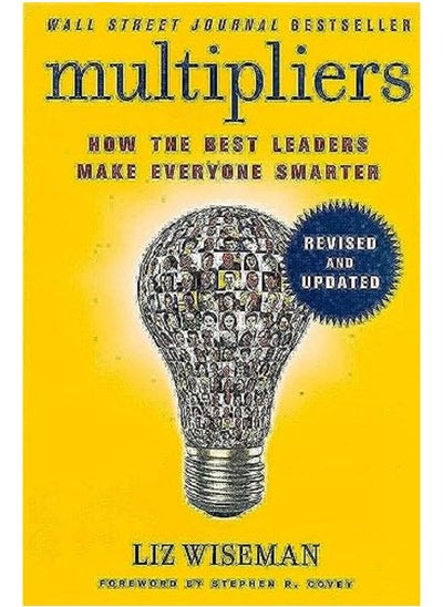 اشتري Multipliers, Revised and Updated: How the Best Leaders Make Everyone Smart في الامارات