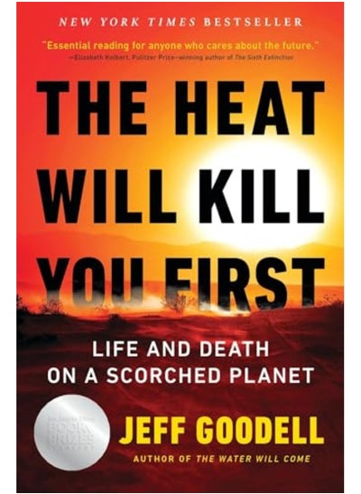 اشتري The Heat Will Kill You First في الامارات