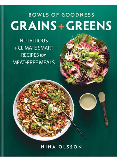 Buy Bowls of Goodness: Grains + Greens in UAE