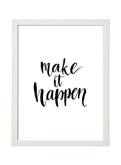 Buy Make It Happen Wall Art Poster Frame in Egypt