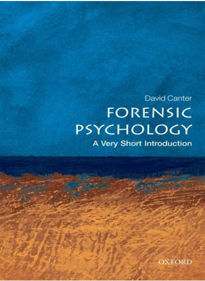 اشتري Forensic Psychology A Very Short Introduction في الامارات