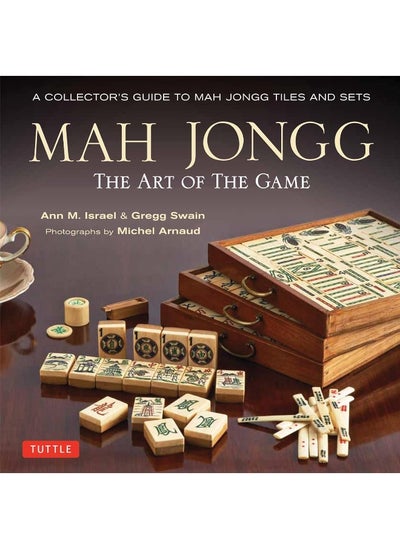 اشتري Mah Jongg: The Art of the Game: A Collector's Guide to Mah Jongg Tiles and Sets في الامارات