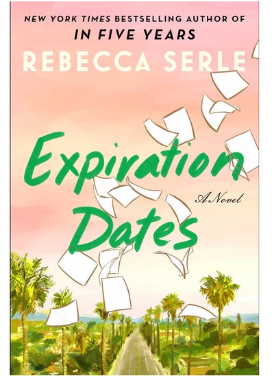 اشتري Expiration Dates  by Rebecca Serle في مصر