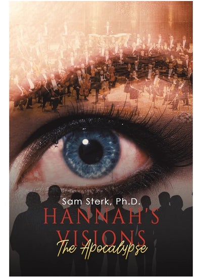 Buy Hannah's Visions: The Apocalypse in UAE