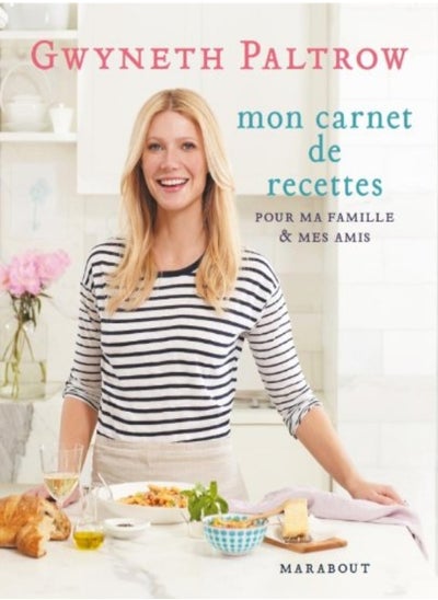 Buy Les secrets de cuisine de Gwyneth Paltrow in UAE