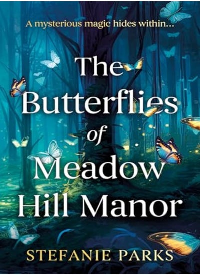 Buy The Butterflies of Meadow Hill Manor in UAE