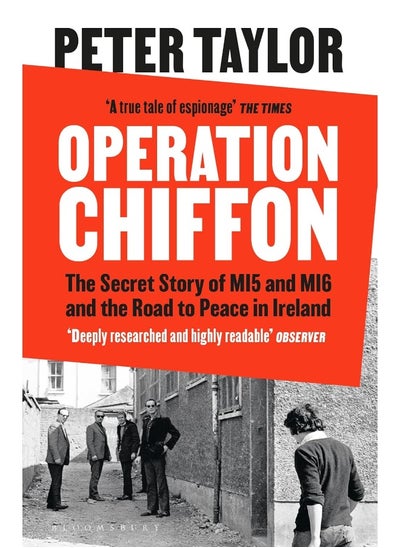 Buy Operation Chiffon: The Secret Story of MI5 and MI6 and the Road to Pe in UAE