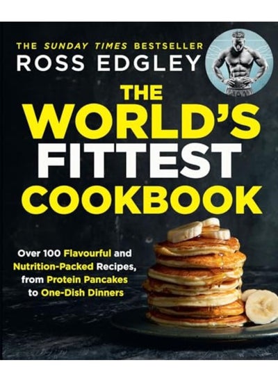 Buy The Worlds Fittest Cookbook By Edgley, Ross Paperback in UAE